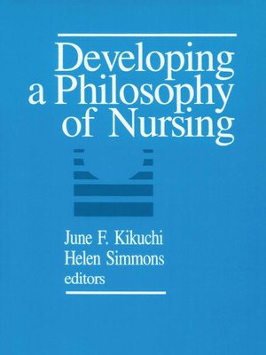 cover image of Developing a Philosophy of Nursing